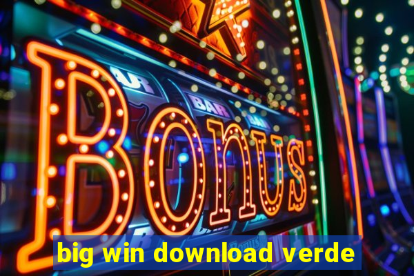 big win download verde